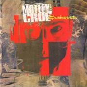 Il testo FRIENDS dei MOTLEY CRUE è presente anche nell'album Quaternary (1994)