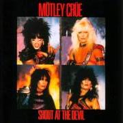 Il testo TOO YOUNG TO FALL IN LOVE dei MOTLEY CRUE è presente anche nell'album Shout at the devil (1983)