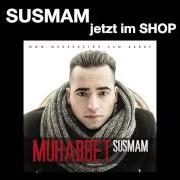 Il testo ANAHTAR di MUHABBET è presente anche nell'album Susmam (2013)