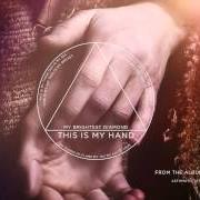 Il testo BEFORE THE WORDS di MY BRIGHTEST DIAMOND è presente anche nell'album This is my hand (2014)