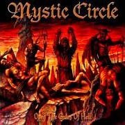 Il testo BURNING SOULS dei MYSTIC CIRCLE è presente anche nell'album Open the gates of hell (2003)