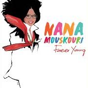 Il testo DURCH DIE SCHWEREN ZEITEN di NANA MOUSKOURI è presente anche nell'album Forever young (2018)