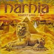 Il testo REVOLUTION OF MOTHER EARTH dei NARNIA è presente anche nell'album Desert land (2001)