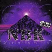 Il testo KEEP IT BUMPIN dei NASTYBOY KLICK è presente anche nell'album Tha first chapter (1997)