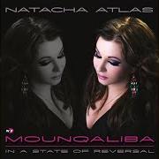 Il testo INTRO di NATACHA ATLAS è presente anche nell'album Mounqaliba (2010)