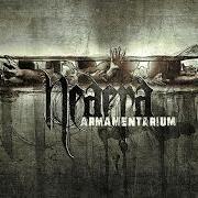 Il testo HARBINGER dei NEAERA è presente anche nell'album Armamentarium (2007)