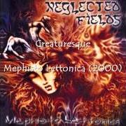 Il testo CREATURESQUE dei NEGLECTED FIELDS è presente anche nell'album Mephisto lettonica (2000)