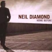 Il testo ACT LIKE A MAN di NEIL DIAMOND è presente anche nell'album Home before dark (2008)