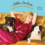 Il testo CRAZY RHYTHM di NELLIE MCKAY è presente anche nell'album Normal as blueberry pie - a tribute to doris day (2009)