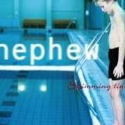 Il testo WE DON'T NEED YOU HERE dei NEPHEW è presente anche nell'album Swimming time (2000)