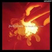 Il testo THIS SIDE dei NICKEL CREEK è presente anche nell'album Reasons why: the very best (2006)