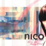 Il testo ALL TOMORROW'S PARTIES di NICO è presente anche nell'album Do or die (1982)