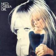 Il testo I'LL KEEP IT WITH MINE di NICO è presente anche nell'album Chelsea girl (1967)