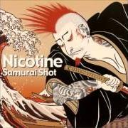 Il testo TIDAL WAVE dei NICOTINE è presente anche nell'album Samurai shot (2002)