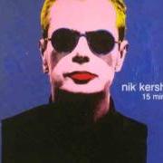 Il testo BILLY di NIK KERSHAW è presente anche nell'album 15 minutes (1999)