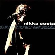 Il testo TREAT HER RIGHT di NIKKA COSTA è presente anche nell'album Butterfly rocket (1996)