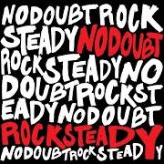 Il testo MAKING OUT di NO DOUBT è presente anche nell'album Rock steady (2001)