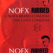 Il testo FOOD, SEX & EWE dei NOFX è presente anche nell'album Ribbed (1991)