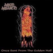 Il testo AMON AMARTH degli AMON AMARTH è presente anche nell'album Once sent from the golden hall (1998)