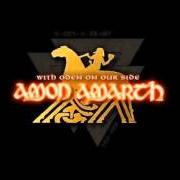 Il testo GODS OF WAR ARISE degli AMON AMARTH è presente anche nell'album With oden on our side (2006)