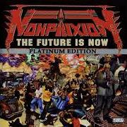 Il testo STRANGE UNIVERSE di NON PHIXION è presente anche nell'album The future is now (2002)