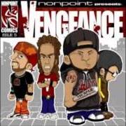 Il testo WAKE UP WORLD dei NONPOINT è presente anche nell'album Vengeance (2007)