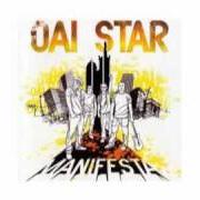 Il testo JE VEUX FAIRE BRÛLER LA MER di OAI STAR è presente anche nell'album Manifesta (2009)