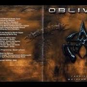 Il testo VECTORS di OBLIVEON è presente anche nell'album Carnivore mothermouth (1999)