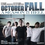 Il testo KEEP IT COMIN' degli OCTOBER FALL è presente anche nell'album A season in hell (2006)