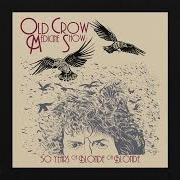 Il testo 4TH TIME AROUND degli OLD CROW MEDICINE SHOW è presente anche nell'album 50 years of blonde on blonde (live) (2017)
