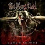 Il testo SAVIOURS OF DOOM degli OLD MAN'S CHILD è presente anche nell'album Slaves of the world (2009)