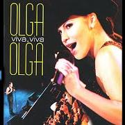 Il testo CONTIGO O SIN TI di OLGA TAÑÓN è presente anche nell'album Olga viva viva olga (1999)