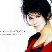 Il testo NIÑO di OLGA TAÑÓN è presente anche nell'album Te acordaras de mi (1998)