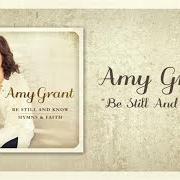 Il testo JESUS, TAKE ALL OF ME (JUST AS I AM) di AMY GRANT è presente anche nell'album Be still and know... hymns & faith (2015)