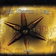Il testo DEEP THOUGHTS degli ON THORNS I LAY è presente anche nell'album Angeldust (2002)