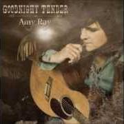 Il testo LET THE SPIRIT di AMY RAY è presente anche nell'album Goodnight tender (2014)