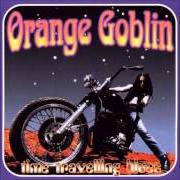 Il testo NUCLEAR GURU degli ORANGE GOBLIN è presente anche nell'album Time travelling blues (1998)