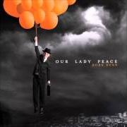 Il testo WHITE FLAGS di OUR LADY PEACE è presente anche nell'album Burn burn (2009)