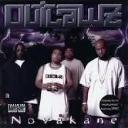 Il testo INTERLUDE 1 di OUTLAWZ è presente anche nell'album Novakane (2001)