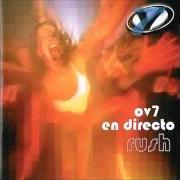 Il testo RUSH di OV7 è presente anche nell'album En directo: rush (2001)