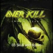 Il testo OVERKILL V...THE BRAND degli OVERKILL è presente anche nell'album Immortalis (2007)