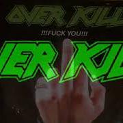 Il testo UNLEASH THE BEAST (WITHIN) degli OVERKILL è presente anche nell'album Fuck you (1987)