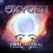 Il testo GOLD FROM THE FUTURE degli OXYGEN è presente anche nell'album Final warning (2012)