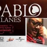 Il testo LAMENTO di PABLO MILANES è presente anche nell'album Renacimiento (2013)
