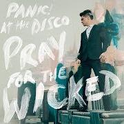Il testo OLD FASHIONED dei PANIC AT THE DISCO è presente anche nell'album Pray for the wicked (2018)