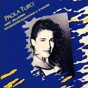 Il testo L'UOMO DI IERI di PAOLA TURCI è presente anche nell'album Ragazza sola ragazza blu (1988)