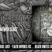 Il testo FAITH DIVIDES US, DEATH UNITES US dei PARADISE LOST è presente anche nell'album Faith divides us - death unites us (2009)