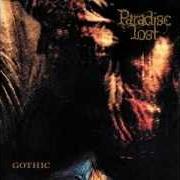 Il testo GOTHIC (MIX) dei PARADISE LOST è presente anche nell'album Gothic - ep (1994)