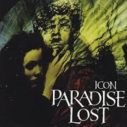 Il testo FORGING SYMPATHY dei PARADISE LOST è presente anche nell'album Icon (1993)