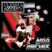 Il testo BLAP THAT ASS UP di PARIS è presente anche nell'album Acid reflex (2008)